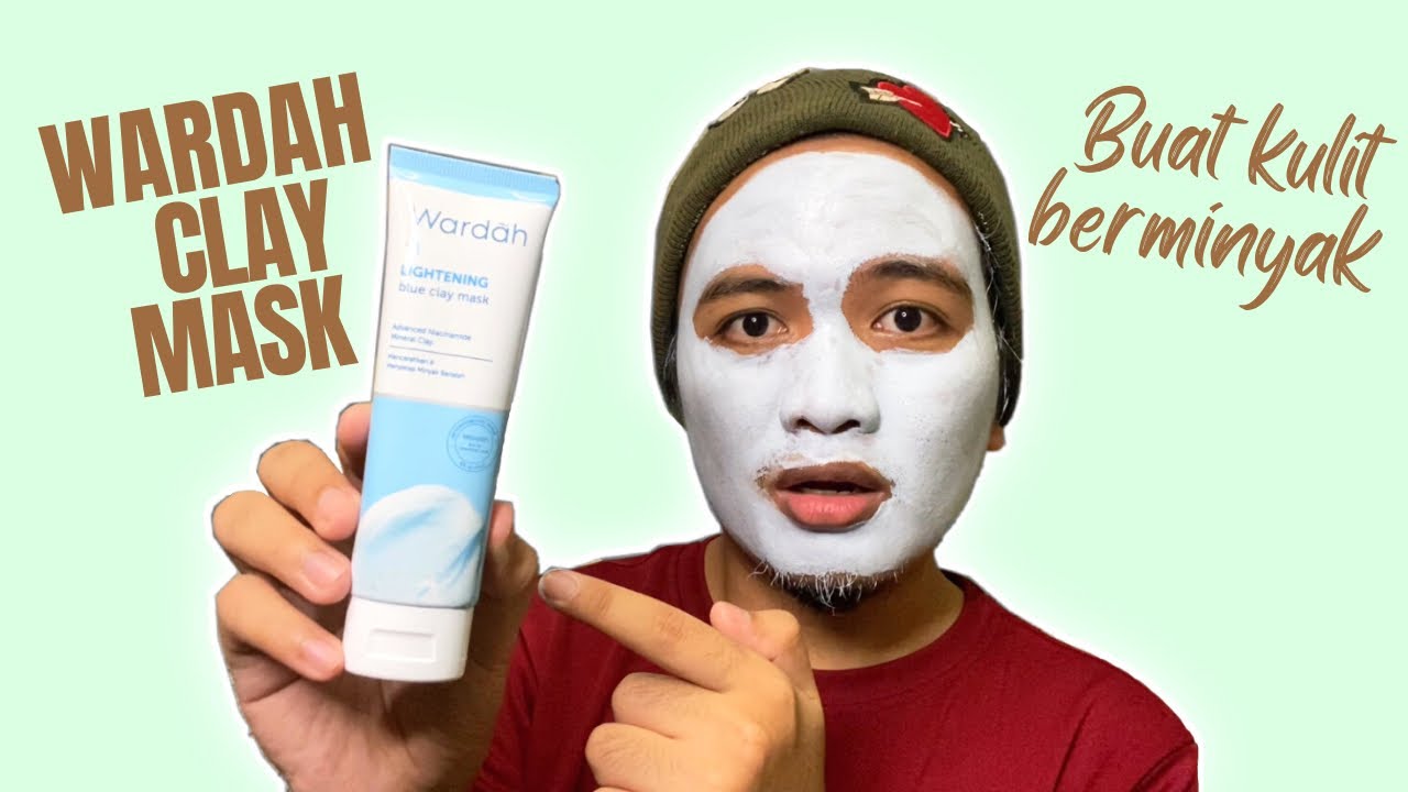 Cara Lelaki Guna Clay Mask Tanpa Rasa ‘Janggal’